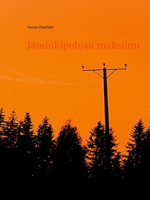cover image of Jäminkipohjan maksiimi